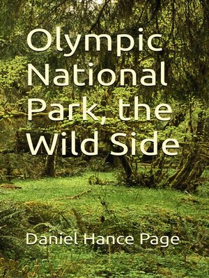 cover image of Olympic National Park, the Wild Side